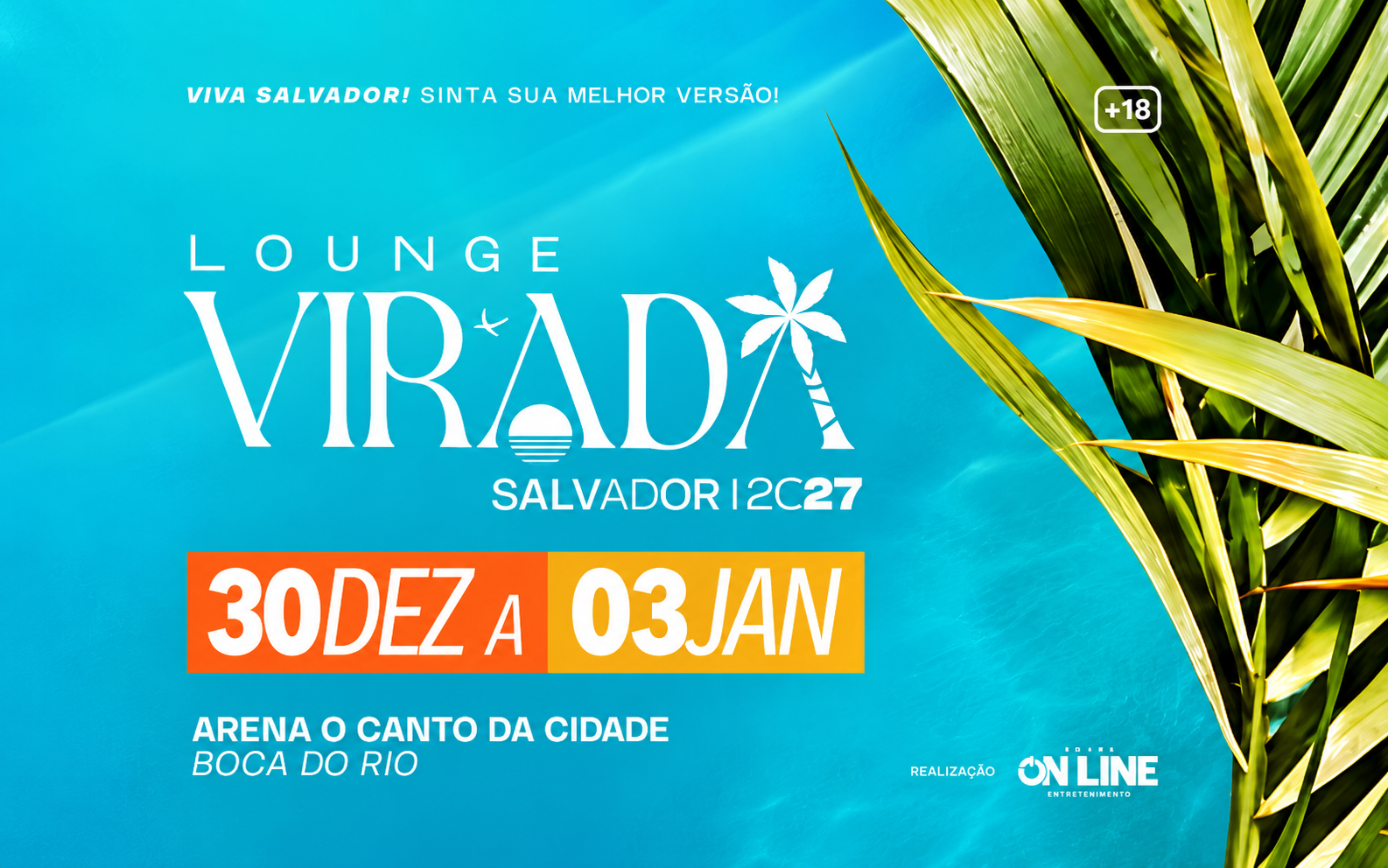LOUNGE VIRADA SALVADOR | Clique Oficial